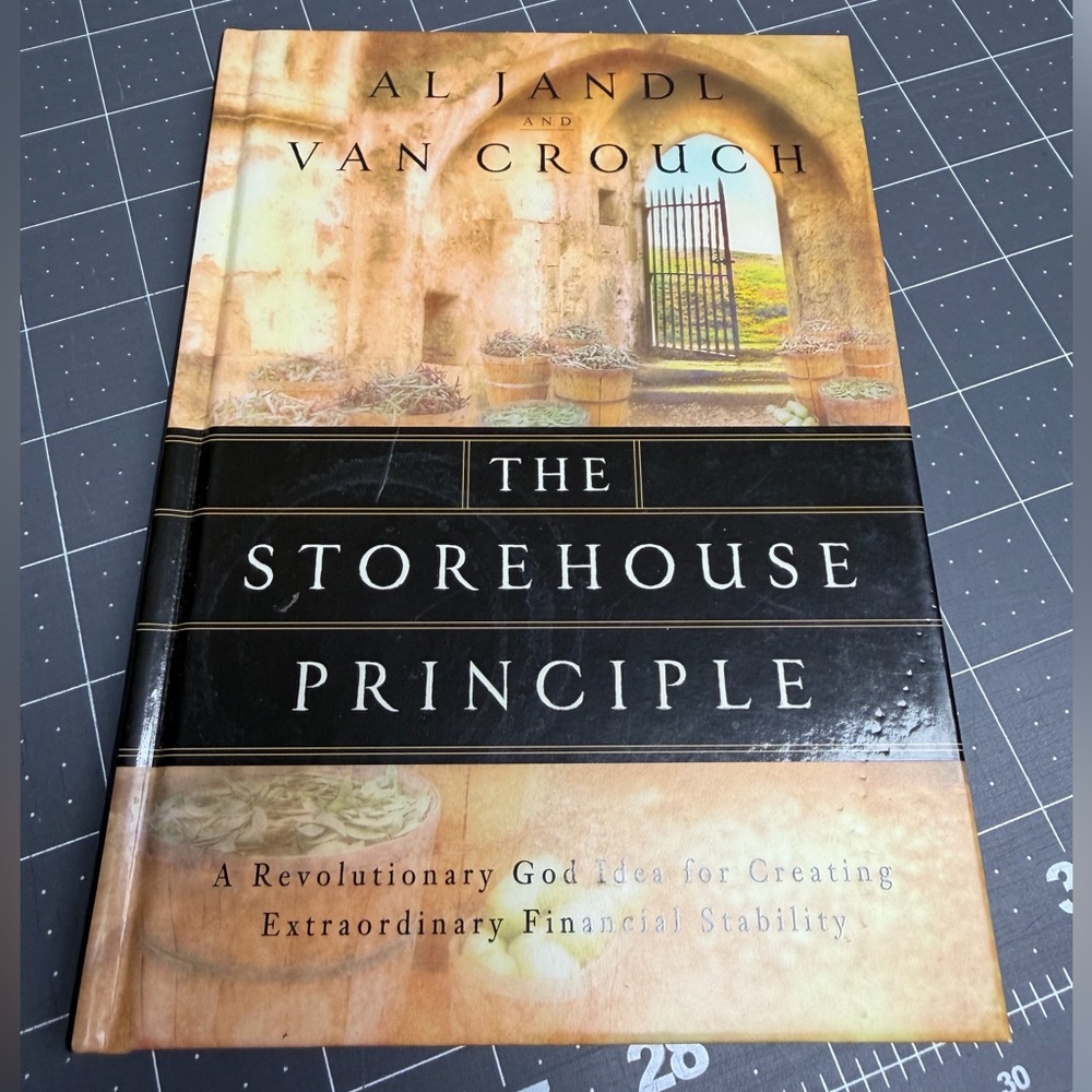 The Storehouse Principle by Al Jandl and Van Crouch - Brown and Black Cover - Picture 1 of 5
